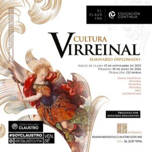 <b>Diplomado</b> Cultura Virreinal <br><b> Inicio: En curso</b>